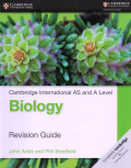 Revision Guide : Cambridge International AS and A Level Biology