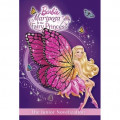 Barbie Mariposa & the Fairy Princess