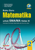 Buku Guru Matematika untuk SMA/MA Kelas XI Peminatan matematika dan Ilmu-Ilmu Alam