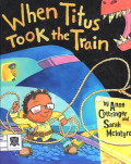When Titus  Took the Train