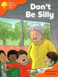 Don't Be Silly