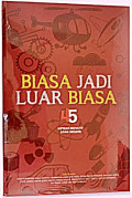 45 Kiprah Inovatif Anak Negeri : Biasa Jadi Luar Biasa