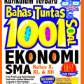 Kurikulum Terbaru : Bahas Tuntas 1001 Soal Ekonomi SMA Kelas X,XI, & XII