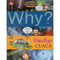Why? Weather : Cuaca
