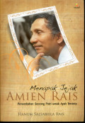 Menapak Jejak Amien Rais
