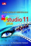 Cara Mudah Menguasai Pinnacle Studio 11 Plus