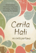 Cerita Hati : ini cinta pertama