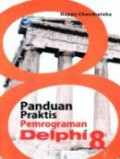 Panduan Praktis Pemrograman Delphi 8