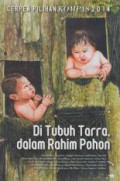 Di Tubuh Tarra dalam rahim Pohon