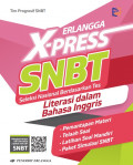 ERLANGGA X-PRESS SNBT LITERASI DALAM BAHASA INGGRIS