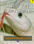 Reptil dan Dinosaurus Jilid 7