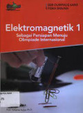 Elektromagnetik 1 Sebagai Persiapan Menuju Olimpiade Internasional