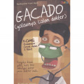 GACADO : Galaunya Calon Dokter