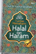 Tuntas Memahami Halal dan Haram