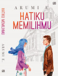 Hatiku Memilihmu