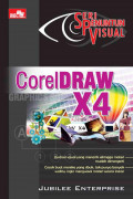 CorelDraw X4 : Seri Penuntun Visual
