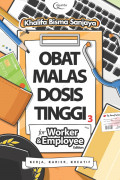 Obat Malas Dosis Tinggi 3 for Worker & Employee Edition