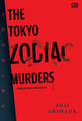 The Tokyo Zodiac Murders : Pembunuhan Zodiak Tokyo