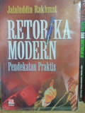 Retorika Modern Pendekatan Praktis
