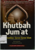 Khutbah Jum'at Membumikan Ajaran-ajaran Islam