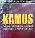 Kamus : Arab-Indonesia-Inggris 
Indonesia-Arab-Inggris