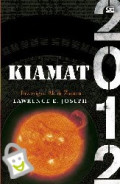Kiamat 2012 : Investigasi Akhir Zaman