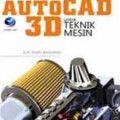 Mahir dalam 5 Hari Autocad 3D untuk Teknik Mesin