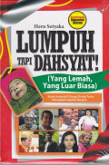 LUMPUH TAPI DAHSYAT!