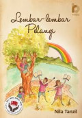 Lembar-Lembar Pelangi : Membangun Mimpi Anak-Anak di Timur Indonesia