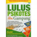 Lulus Psikotes itu Gampang