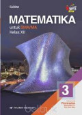 Matematika 2 untuk SMA/MA Kelas XI Kelompok Peminatan Matematika dan Ilmu-ilmu Alam
