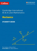 Mechanics: Cambridge International AS & A Level Mathematics