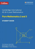 Pure Mathematics 2 & 3: Cambridge International AS & A Level Mathematics