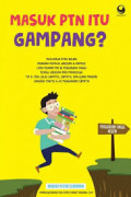 Masuk PTN itu Gampang?