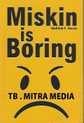Miskin is Boring