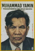 Muhammad Yamin : Penggagas Indonesia Yang Dihujat dan Dipuji