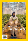 NATIONAL GEOGRAPHIC INDONESIA SEPTEMBER 2017: MENGAKHIRI KELAPARAN