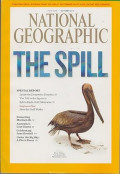 NATIONAL GEOGRAPHIC SPECIAL REPORT OCTOBER 2010: THE SPILL
