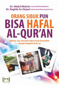 Orang Sibukpun Bisa Hafal Al-Qur'an