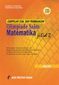 Olimpiade Sains Matematika Jilid 2 : Kumpulan soal dan Pembahasan