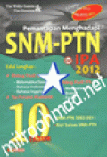 Pemantapan Menghadapi SNM-PTN IPA 2012