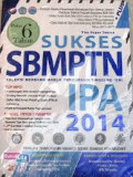 Paket 6 Tahun : Sukses SBMPTN IPA 2014