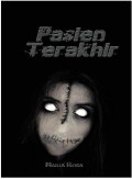 Pasien Terakhir