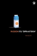 Passion Itu 