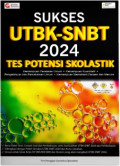 Sukses UTBK-SNBT 204 : Tes Potensi Skolastik