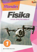 Mandiri Fisika 1 untuk SMA/MA Kelas X