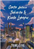 Cinta Antara Jakarta & Kuala Lumpur