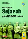 Sejarah untuk SMA/MA Kelas X Kelompok Peminatan Ilmu-Ilmu Sosial