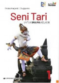 Seni Tari 1 untuk SMA/MA Kelas X