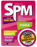 SPM : Seri Pedalaman Materi Fisika Untuk SMA/MA